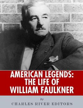 Paperback American Legends: The Life of William Faulkner Book