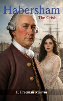 Habersham: The Crisis