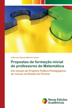 Paperback Propostas de formação inicial de professores de Matemática [Portuguese] Book