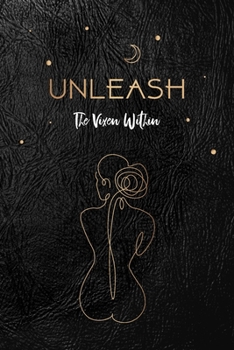 Paperback Unleash: The Vixen Within Book