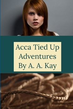 Paperback Acca Tied Up Adventures Book