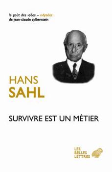 Paperback Survivre Est Un Metier [French] Book