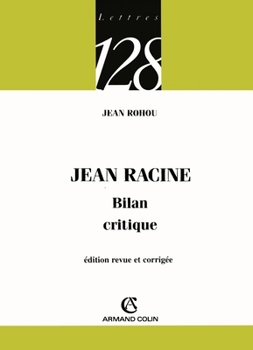 Paperback Jean Racine - Bilan critique: Bilan critique [French] Book