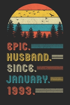 Paperback Epic Husband Since January 1993: Composition Notebook 27th Wedding Anniversary Gift for Him. Book