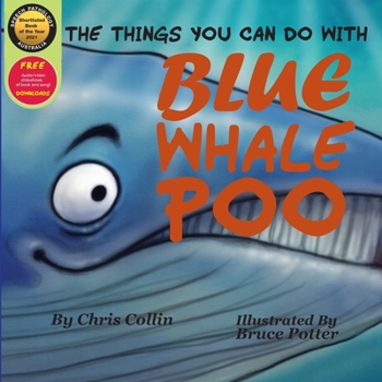 Paperback The Things You Can Do With Blue Whale Poo Book