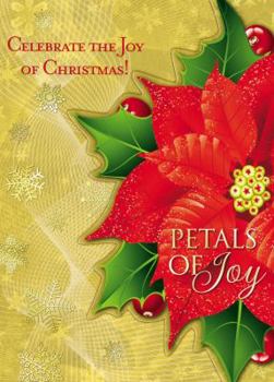 Paperback Petals of Joy: Celebrate the Joy of Christmas! Book