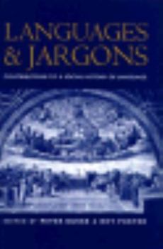 Hardcover Languages and Jargons: Contributions to a Social Hisstory of Language Book