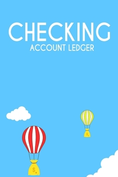 Paperback Checking Account Ledger: 6 Column Payment Record, Checkbook, Checking Account Balance, checkbook ledger Book
