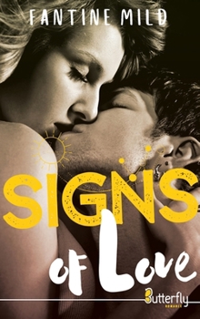 Paperback SIGNS OF LOVE [French] Book