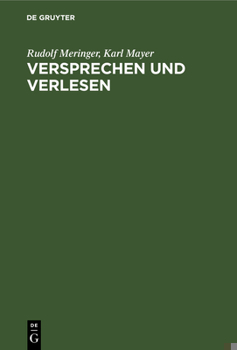 Hardcover Versprechen Und Verlesen: Eine Psychologisch-Linguistische Studie [German] Book