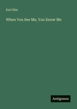 Paperback When You See Me, You Know Me Book