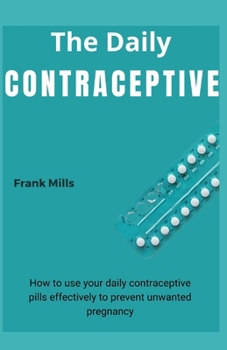 THE DAILY CONTRACEPTIVE