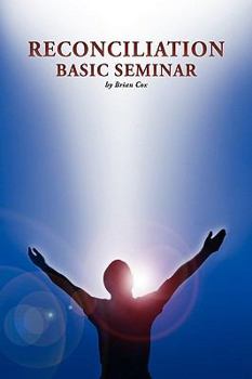 Hardcover Reconciliation Basic Seminar Book