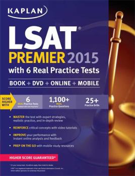 Paperback Kaplan LSAT Premier 2015 with 6 Real Practice Tests: Book + DVD + Online + Mobile (Kaplan Test Prep) Book