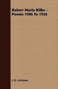 Paperback Rainer Maria Rilke - Poems 1906 To 1926 Book