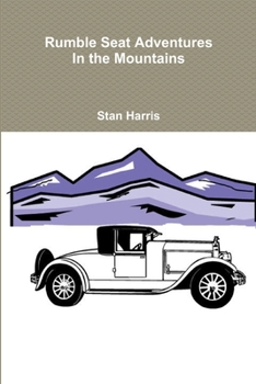 Paperback Rumble Seat Adventures in the Mountains Book