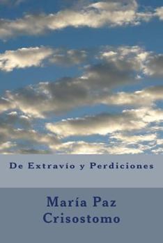 Paperback De extravio y perdiciones: Historias para encontrarse buscando [Spanish] Book