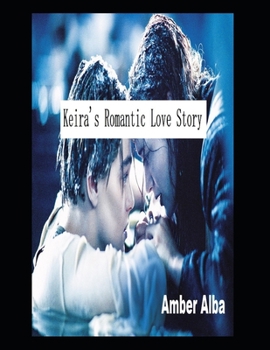 Paperback Keira's Romantic Love Story Book