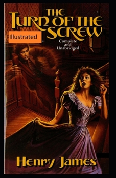 Paperback The Turn of the Screw Illustrated Book
