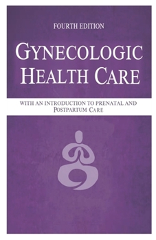 Paperback Gynecologic Health Care Book