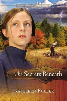 The Secrets Beneath - Book #2 of the Mysteries of Middlefield
