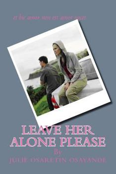 Paperback Leave her alone please Book