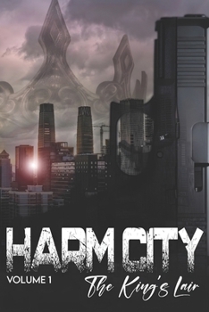 Paperback Harm City volume 1 the King's Lair Book