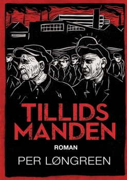 Paperback Tillidsmanden: En arbejdspladsroman [Danish] Book