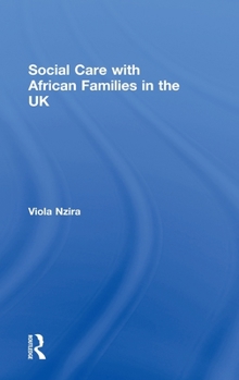 Hardcover Social Care with African Families in the UK Book