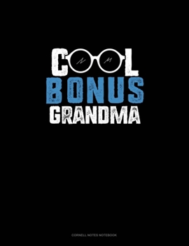 Paperback Cool Bonus Grandma: Cornell Notes Notebook Book