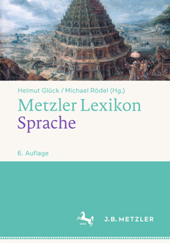 Hardcover Metzler Lexikon Sprache [German] Book