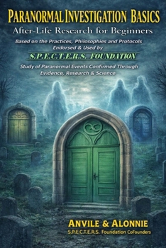 Paperback Paranormal Investigation Basic: After Life Research for Beginners Book