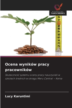Ocena wyników pracy pracowników (Polish Edition)