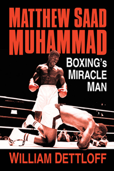 Paperback Matthew Saad Muhammad: Boxing's Miracle Man Book