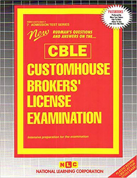 Spiral-bound Customhouse Brokers' License Examination (Cble): Passbooks Study Guide Book