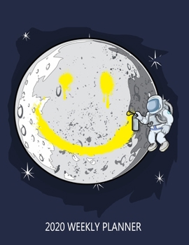 2020 Weekly Planner: Moon Smile Calendar January - December Appointment Book