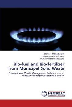 Paperback Bio-Fuel and Bio-Fertilizer from Municipal Solid Waste Book