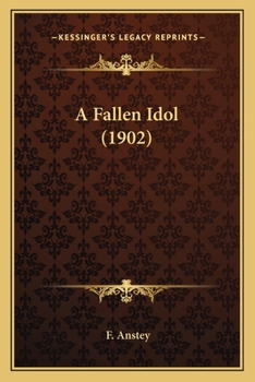 Paperback A Fallen Idol (1902) Book