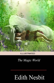 The Magic World Illustrated