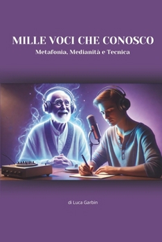 Paperback Mille Voci Che Conosco [Italian] Book