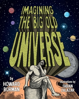 Paperback Imagining the Big Old Universe Book