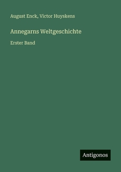 Paperback Annegarns Weltgeschichte: Erster Band [German] Book