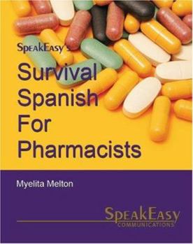 Paperback Survival Spanish for Pharmacists Book