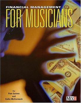 Paperback Financial Management for Musicians Book