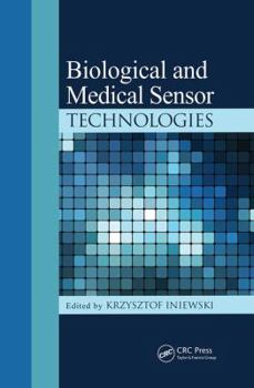 Paperback Biological and Medical Sensor Technologies Book