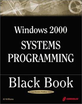 Paperback Windows 2999 Systems Programming Black Book [With CDROM] Book
