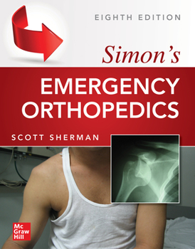 Paperback Simon's Emergency Orthopedics 8e (Pb) Book
