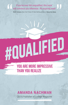 Paperback #QUALIFIED: You Are More Impressive Than You Realize Book