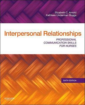 Paperback Interpersonal Relationships: Professional Communication Skills for Nurses Book