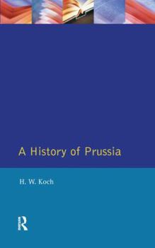Hardcover A History of Prussia Book